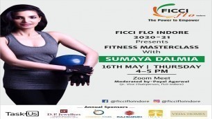'FICCI FLO Indore 2020-21 presents you Fitness Masterclass'