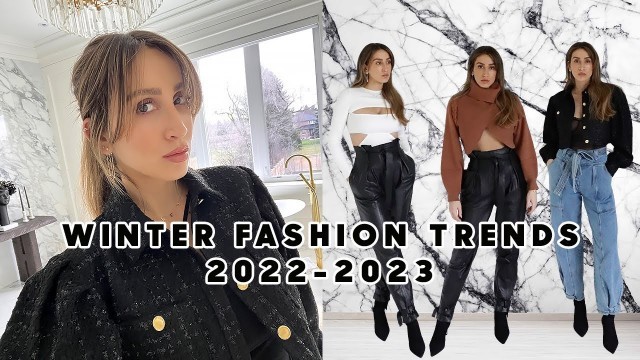 '15 Winter Fashion Trends You’ll Want To “ADD TO CART” Immediately | Winter 2022 - 2023'