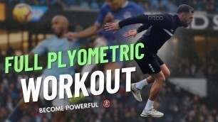 'DOMINATE On The Pitch | Full Plyometric Workout For FOOTBALLERS'