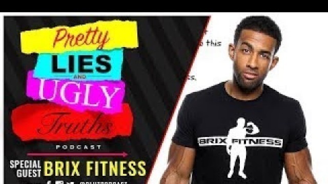 'Brix Fitness on - Is it hard finding your type?'