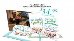 'Christian Fitness TV - Wave Your Fat Goodbye promo'