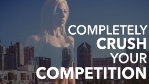 'How to Crush the Competition with Your Fitness Business'