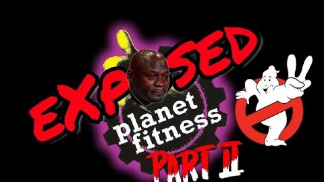 '5 Reasons To Avoid Planet Fitness Part 2'