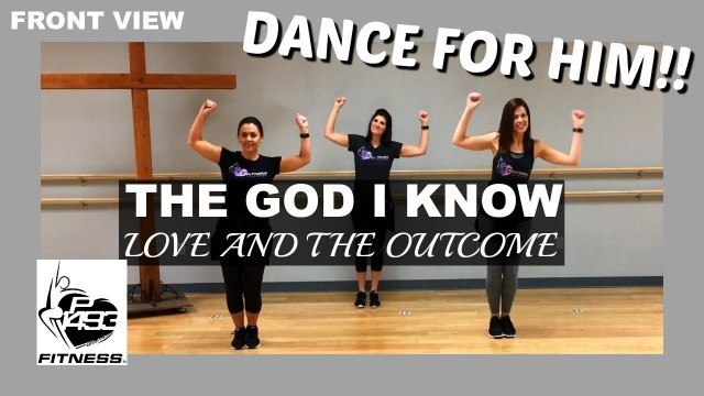 'THE GOD I KNOW || LOVE & THE OUTCOME || P1493 FITNESS® || CHRISTIAN FITNESS'