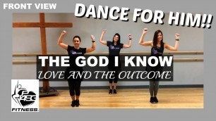 'THE GOD I KNOW || LOVE & THE OUTCOME || P1493 FITNESS® || CHRISTIAN FITNESS'