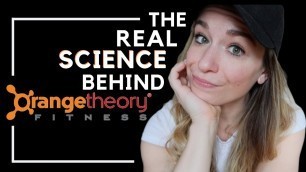 'THE SCIENCE OF ORANGETHEORY | orangetheory fitness review'