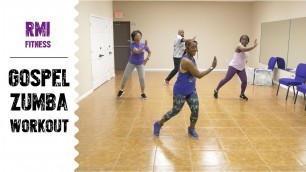 '30 MINUTE GOSPEL ZUMBA WORKOUT 2020 | RMI Fitness | Restoration Ministries Augusta'