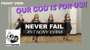 'NEVER FAIL || ANTHONY EVANS || P1493 FITNESS® || CHRISTIAN FITNESS'