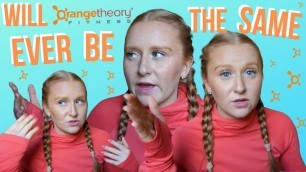 'Orangetheory Fitness class POST SOCIAL DISTANCING | My thoughts on what to expect + personal views'