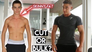 'I WAS SKINNY FAT | Should You Cut or Bulk? | Zac Perna'