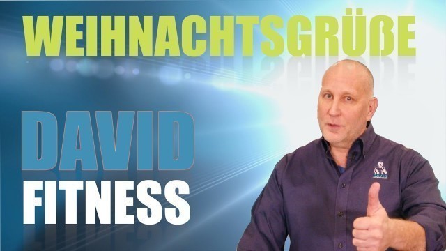 'Weihnachtsgrüße aus dem DAVID Fitness Lock down, Fitnessstudios weiterhin geschlossen...'