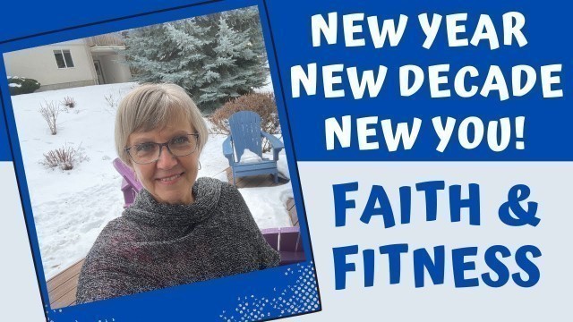 'Faith & Fitness | Christian Weight Loss | Opportunity in 2021!'