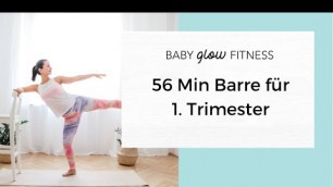 '56 Min Barre für Schwangere im 1. Trimester'