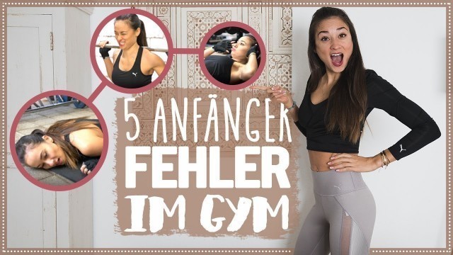 'Vermeide diese 5 ANFÄNGERFEHLER beim Training ► TOP Tipps fürs GYM'