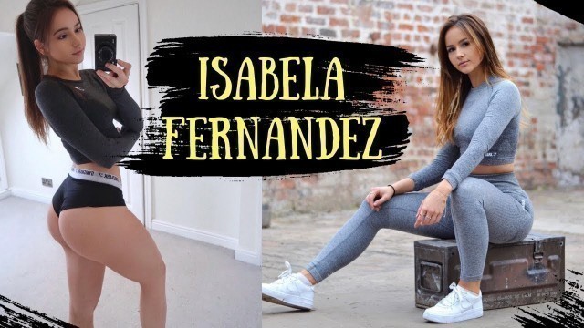 'Rising Fitness Star from UK ❤️ Isabela Fernandez 