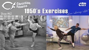 '1950\'s Exercises - Christian Fitness TV - show #62'