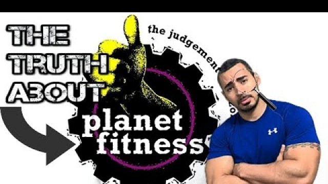 'The TRUTH About Planet Fitness, Planet Fitness Review'