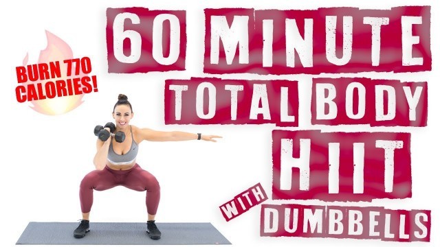 '60 Minute Total Body HIIT Workout With Dumbbells 