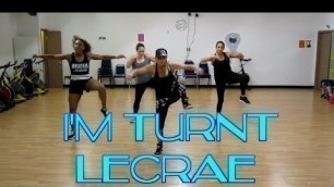 'I\'m Turnt - Lecrae - #Christian Hip Hop - Dance Fitness Routine (Choreography by Susan)'