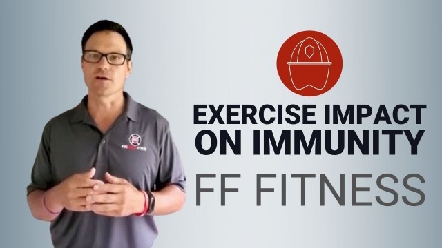 'Impact of Exercise on Immunity: Firefighter Fitness with Aaron Zamzow - Lexipol'