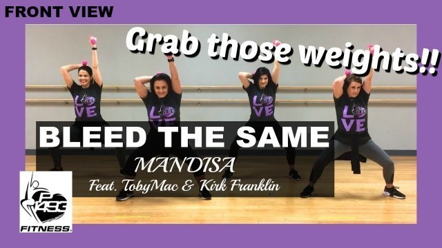 'BLEED THE SAME || MANDISA || P1493 FITNESS® || CHRISTIAN FITNESS'