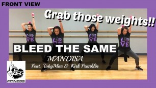 'BLEED THE SAME || MANDISA || P1493 FITNESS® || CHRISTIAN FITNESS'