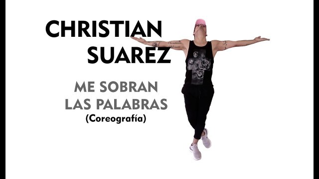 'Me Sobran Las Palabras - Rio Klaro / Coreografia Christian Suárez | Coreografias Gym Perú Fitness'