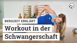 'Workout in der Schwangerschaft mit Gela Allmann | Bergzeit'