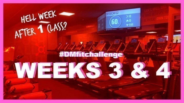 'Fitness Challenge Week 3 & 4: OrangeTheory Fitness'