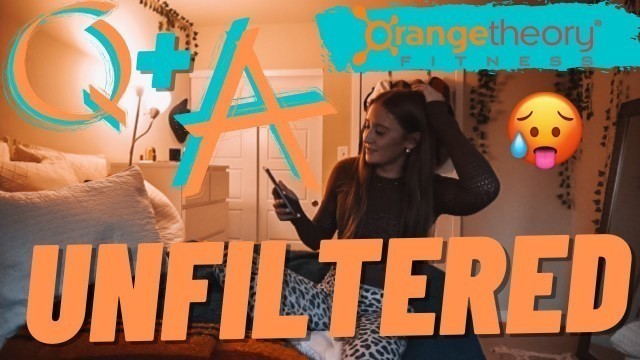 'UNFILTERED Orangetheory Fitness Q & A | Fitty Freckles'