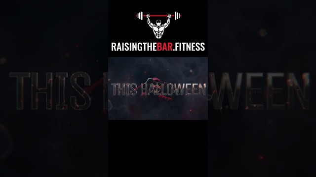 'Happy Halloween From Raising The Bar Fitness #shorts'