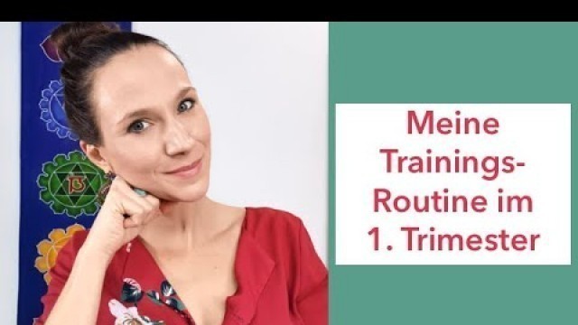 'Meine Fitness-Routine in der Schwangerschaft | 1. Trimester'