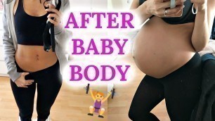 'AFTER BABY BODY 