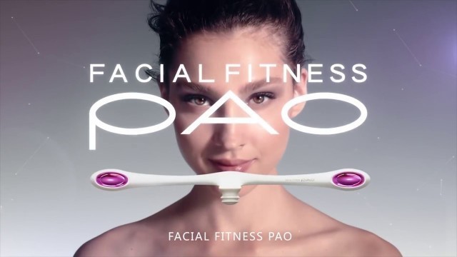 'Facial Fitness PAO กับประสิทธิภาพในการบริหารใบหน้า'