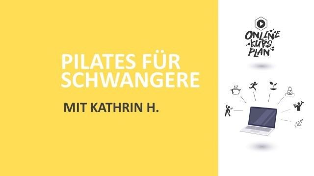 'Online-Kurs: Pilates für Schwangere Kathrin H'