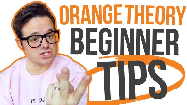 'Orangetheory Fitness Beginner Tips (FROM A BEGINNER!)'