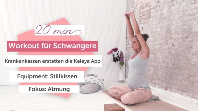 'Yoga Workout für Schwangere | 20 min | Keleya für Zuhause I Open your heart'