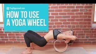 'How to Use a Yoga Wheel (Video Tutorial)'