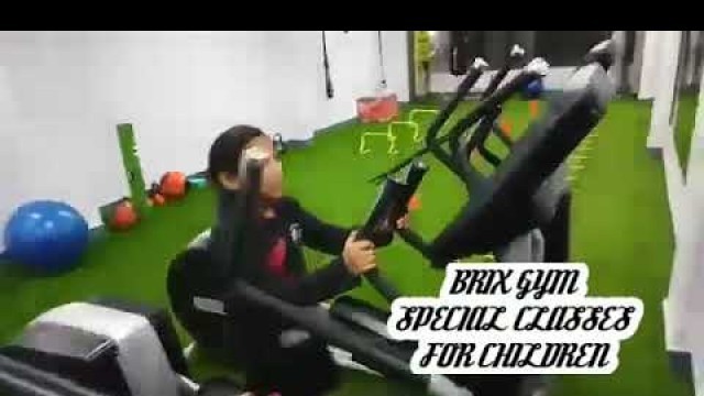 'BRIX GYM ***** Start Kids Gym Activity'