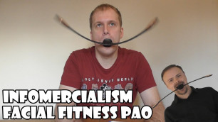 'Infomercialism: Facial Fitness Pao ft. Ashens'