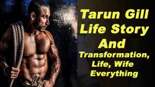 'Tarun Gill Fitness Star Biography And Transformation : Tarun Gill The Fitness Sensation'