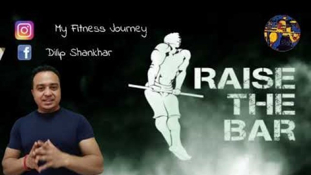 'Raise the bar - Fitness Journey'