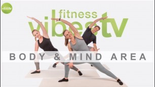 'VIBES FITNESS TV - Body & Mind Area'