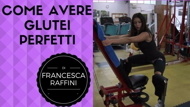 'Fitness Star Francesca Raffini: come avere i glutei perfetti'