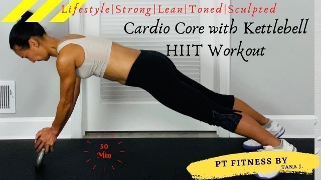 'Intense Cardio Core with Kettlebell HIIT Workout at Home'