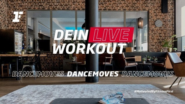 'Fitness First Live Workout - DanceMoves mit Katha'