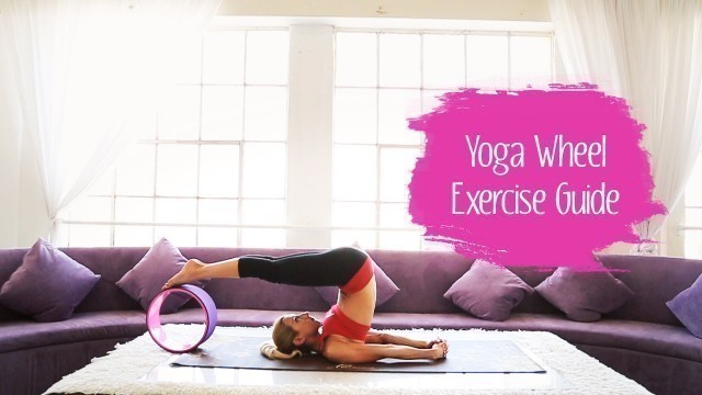 'How To Use a Yoga Wheel - Stretching & Strengthening Exercises | ProsourceFit'