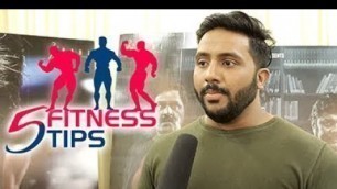 '5 Important Fitness Tips by Girish Taware | गिरीश टावरे देतोय फिटनेस टिप्स | Chillx Marathi'