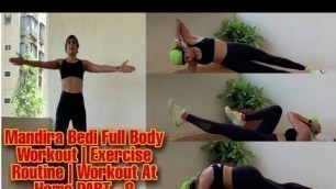 'Mandira Bedi Full Body Workout | Exercise Routine | Workout At Home PART - 8'