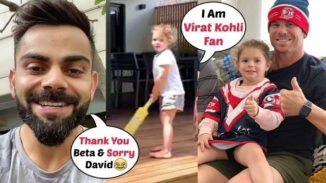 'David Warner Daughter Is Virat Kohli Fan! Watch Video Now'